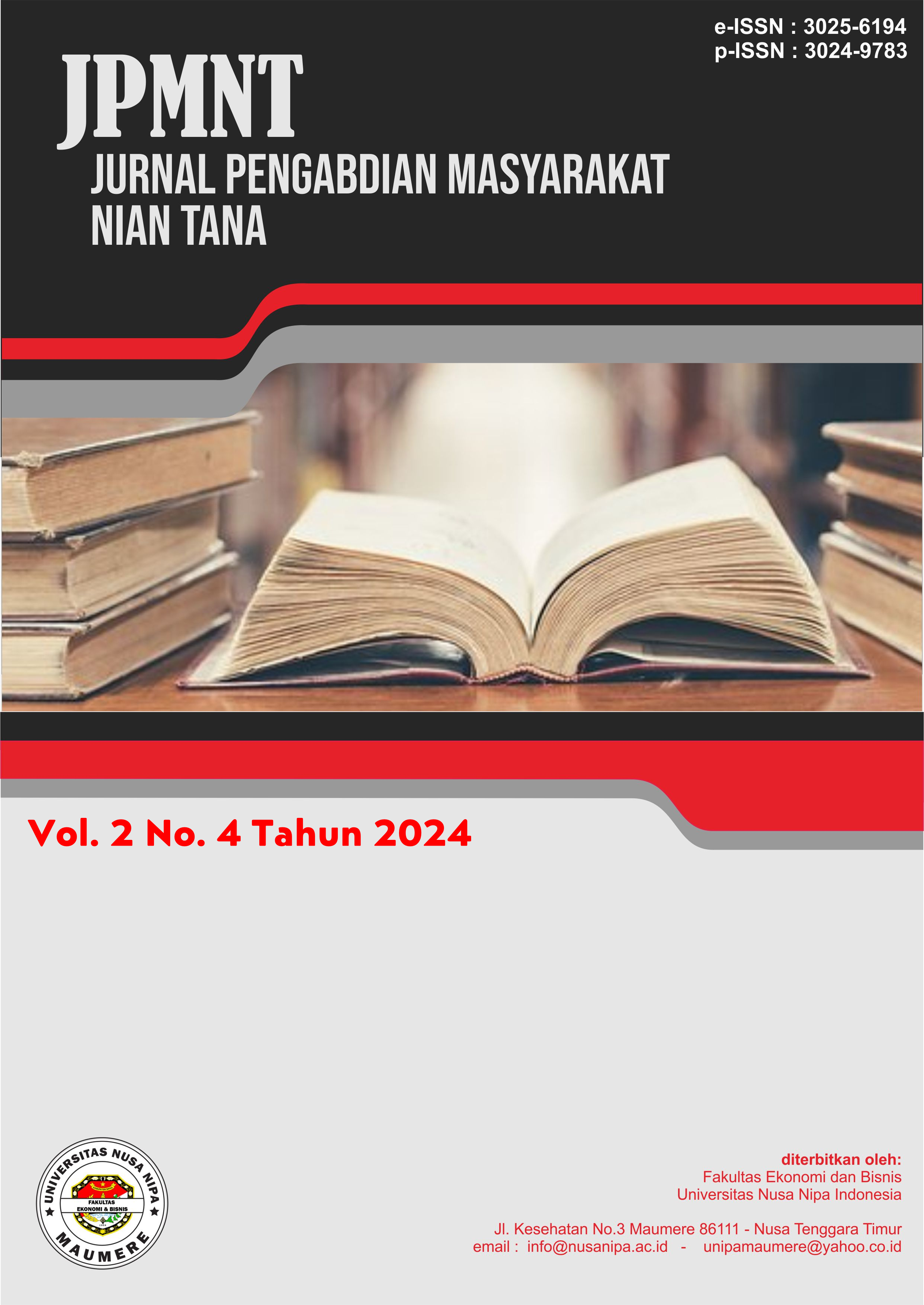 					View Vol. 2 No. 4 (2024): JPMNT : JURNAL PENGABDIAN MASYARAKAT NIAN TANA
				